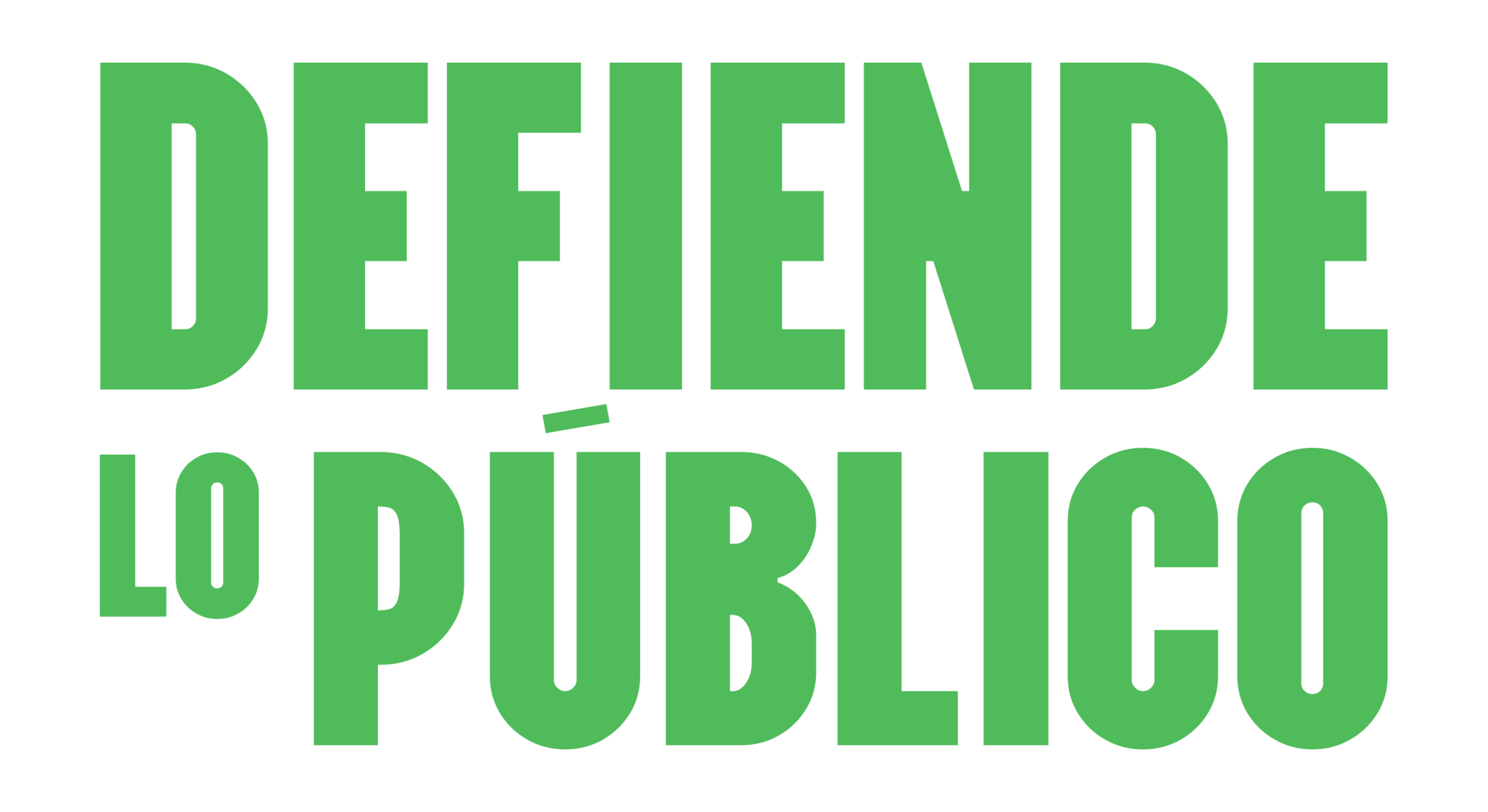 IMAGEN-DEFIENDE-LO-PUBLICO-OPCION-1-VERDE-scaled.png